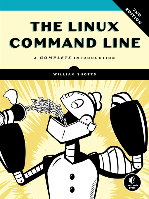 Title details for The Linux Command Line by William Shotts - Available
